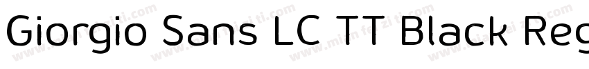 Giorgio Sans LC TT Black Regular字体转换